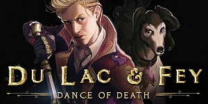 Dance of Death: Du Lac & Fey