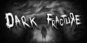 Dark Fracture