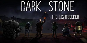 Dark Stone: The Lightseeker