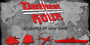 Darkest Hour: A Hearts of Iron Game