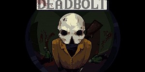 Deadbolt