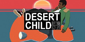 Desert Child