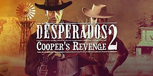 Desperados 2: Cooper's Revenge