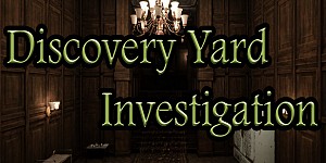 Discovery Yard Investigation