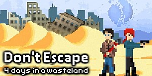 Don't Escape: 4 Days to Survive