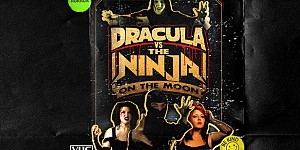 Dracula VS The Ninja On The Moon