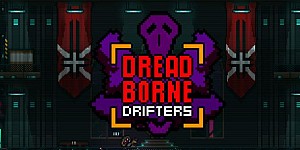 Dreadborne Drifters