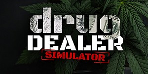 Drug Dealer Simulator