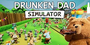 Drunken Dad Simulator