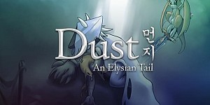 Dust: An Elysian Tail