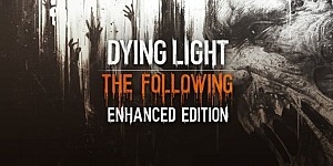 Dying Light The Following