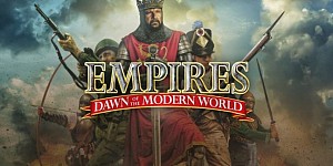 Empires: Dawn of the Modern World