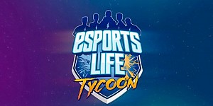 Esports Life Tycoon