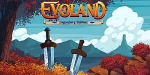 Evoland Legendary Edition