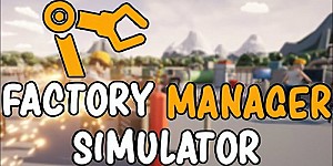 Factory Manager Simulator