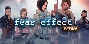 Fear Effect Sedna