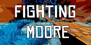 Fighting Moore (VR)