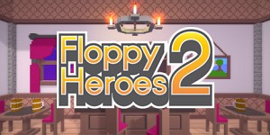 Floppy Heroes 2