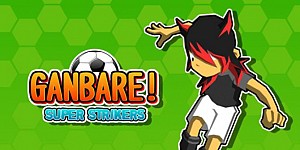 Ganbare! Super Strikers