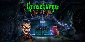 Goosebumps Dead of Night