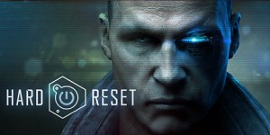 Hard Reset Extended Edition