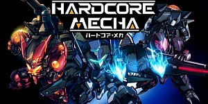 Hardcore Mecha