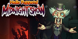 Hello Puppets: Midnight Show