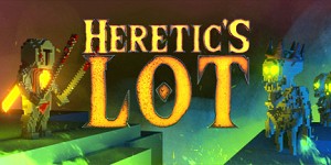 Heretic's Lot: Prologue