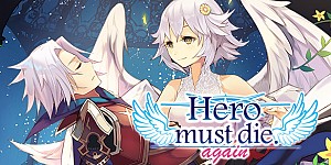 Hero must die. again