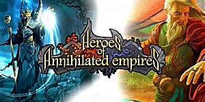 Heroes of Annihilated Empires