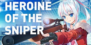 Heroine of the Sniper