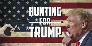 Hunting For Trump