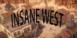 INSANE WEST