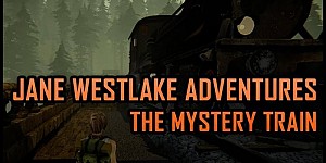 Jane Westlake Adventures - The Mystery Train