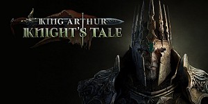 King Arthur: Knight's Tale