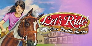 Lets Ride: Silver Buckle Stables