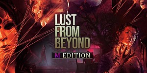 Lust from Beyond: M Edition