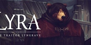 Lyra: The Traitor Lyngrave