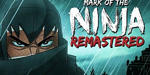 Mark of the Ninja Remastered