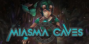 Miasma Caves