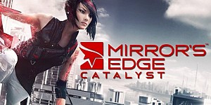 Mirror’s Edge Catalyst