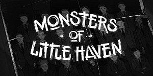 Monsters of Little Haven