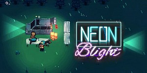 Neon Blight