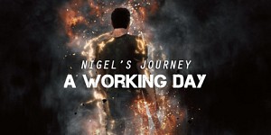 Nigel's Journey: A Working Day