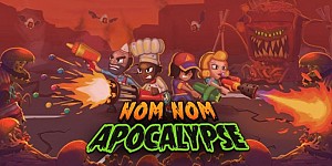 Nom Nom Apocalypse