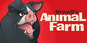 Orwell's Animal Farm