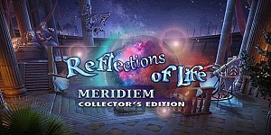 Отражения жизни 10: Меридием (Reflections of Life 10: Meridiem)