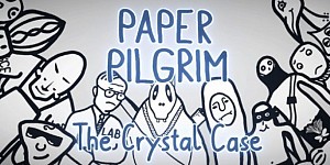 Paper Pilgrim: The Crystal Case Prototype