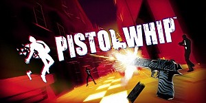 Pistol Whip (VR)