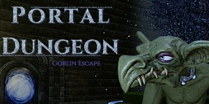 Portal Dungeon: Goblin Escape